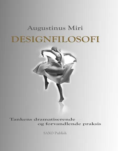 Designfilosofi af Augustinus Miri