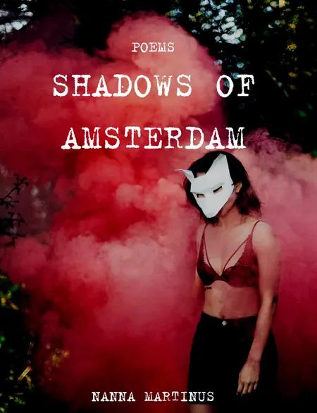 Shadows of Amsterdam af Nanna Martinus