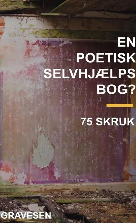 En poetisk selvhjælpsbog? af Frank Sebastian Boesgaard Gravesen