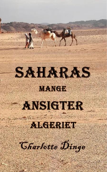 Saharas mange Ansigter - Algeriet af Charlotte Dinge