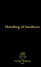 Håndbog til familieret, 2. udgave