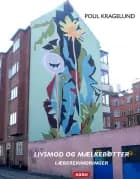 Livsmod og mælkebøtter