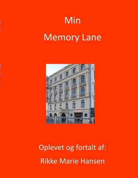 Min Memory Lane af Rikke Marie Hansen