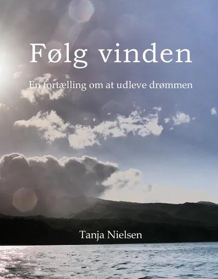 Følg Vinden af Tanja Nielsen