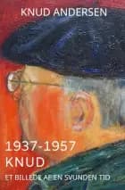 1937-1957 Knud af Knud Andersen