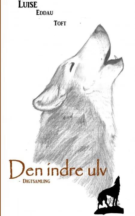 Den indre ulv af Luise Eddau Toft