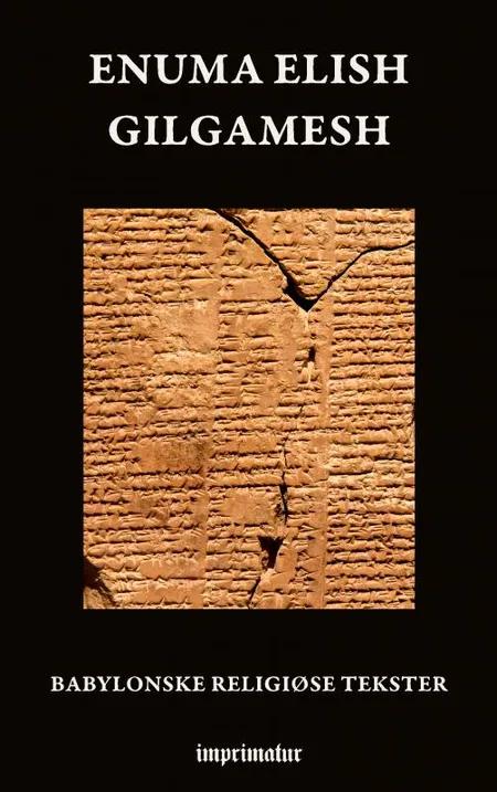 Enuma elish - Gilgamesh af . .