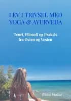 Lev i Trivsel med Yoga & Ayurveda af Rikke Møller