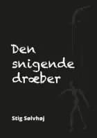 Den Snigende Dræber