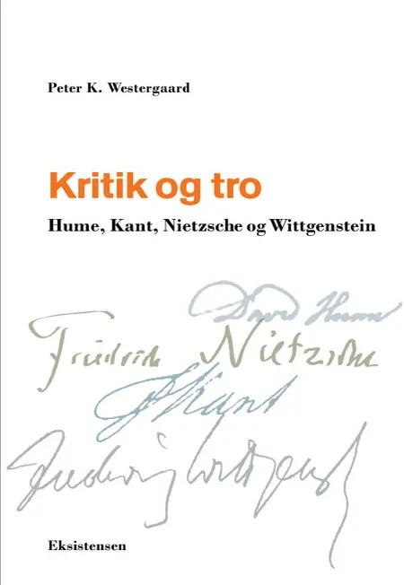 Kritik og tro af Peter K. Westergaard