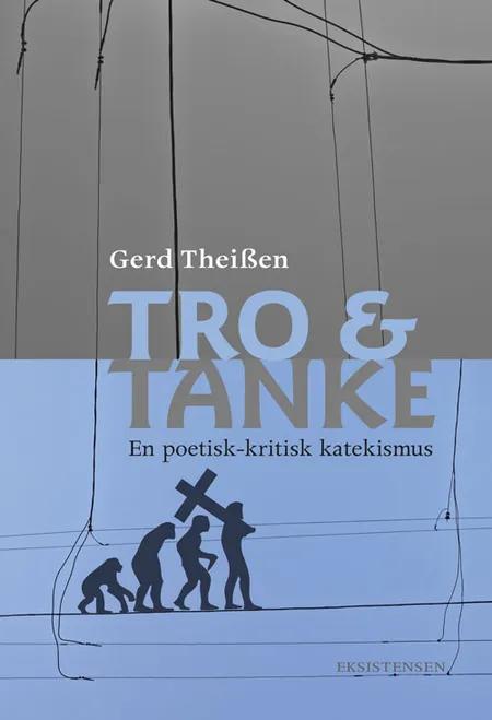 Tro & tanke af Gerd Theißen