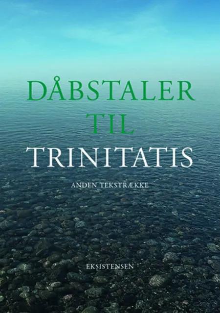 Dåbstaler til trinitatis af Mads Davidsen