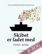 Skibet er ladet med