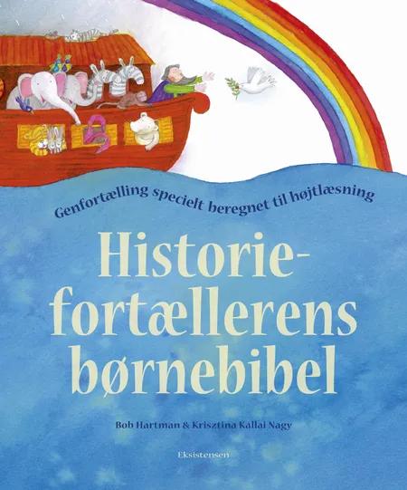 Historiefortællerens børnebibel af Bob Hartman