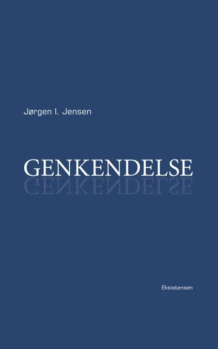 Genkendelse af Jørgen I. Jensen