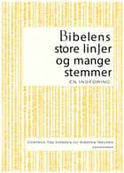 Bibelens store linjer og mange stemmer