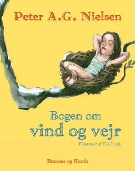 Bogen om vind og vejr af Peter A. G. Nielsen