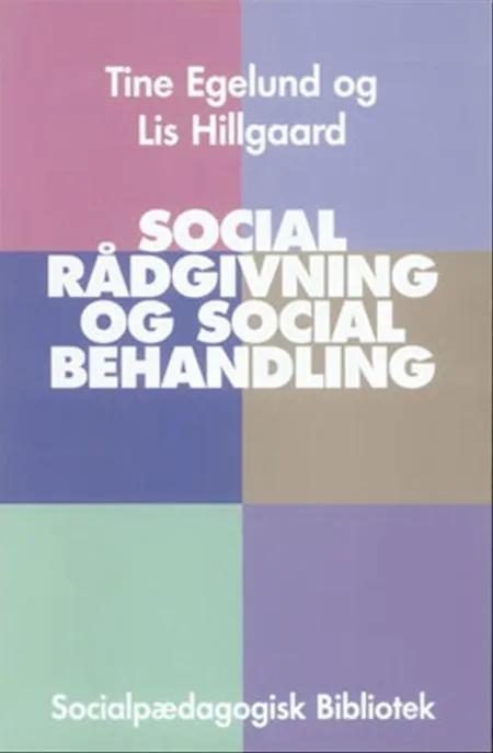 Social rådgivning og social behandling af Tine Egelund