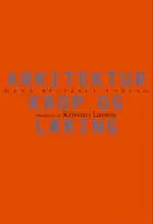 Arkitektur, krop og læring