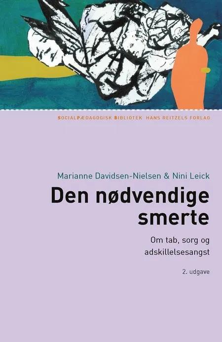 Den nødvendige smerte af Marianne Davidsen-Nielsen