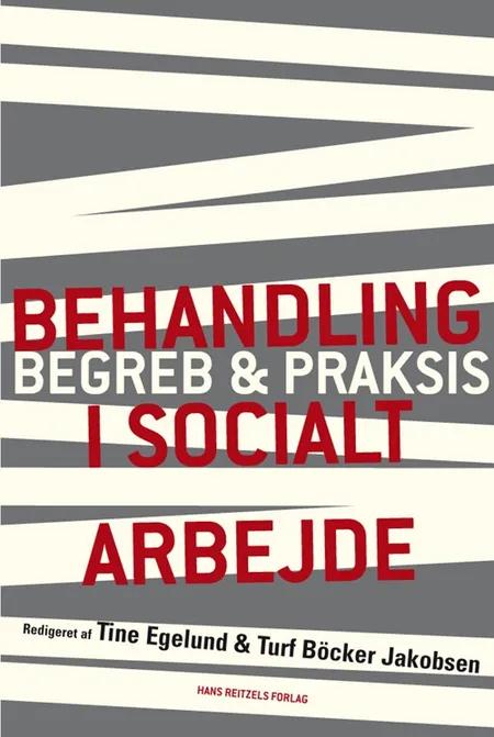 Behandling i socialt arbejde af Anders Bergmark