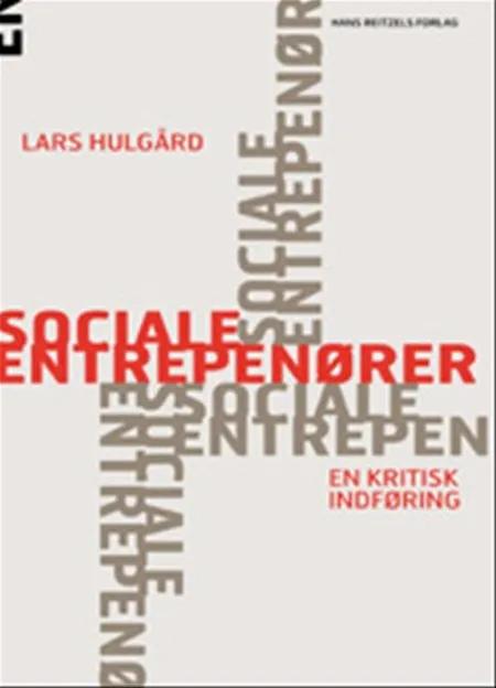 Sociale entreprenører af Lars Hulgård