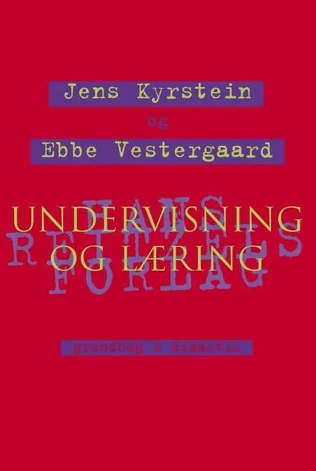 Undervisning og læring af Ebbe Vestergaard