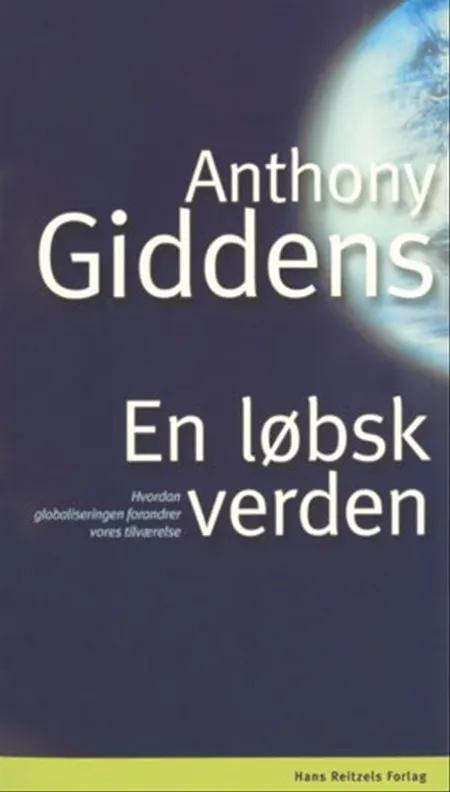 En løbsk verden af Anthony Giddens