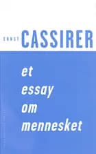 Et essay om mennesket