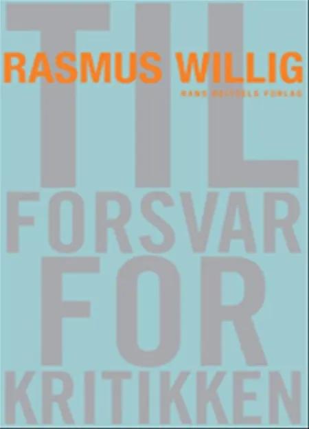 Til forsvar for kritikken af Rasmus Willig