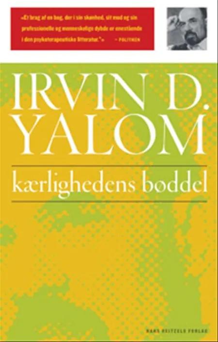 Kærlighedens bøddel og andre psykoterapeutiske fortællinger af Irvin D. Yalom