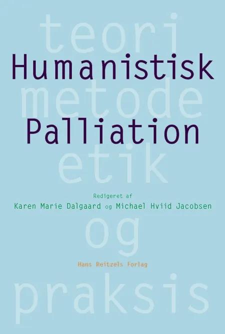 Humanistisk palliation af Anne Elsebet Overgaard