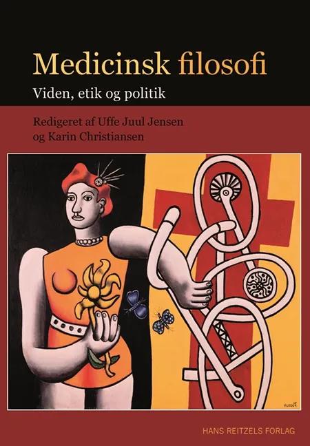 Medicinsk filosofi af Uffe Juul Jensen