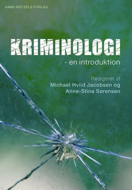 Kriminologi - en introduktion af Maria Bislev