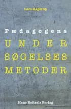 Pædagogens undersøgelsesmetoder