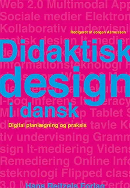 Didaktisk design i dansk af Jørgen Asmussen