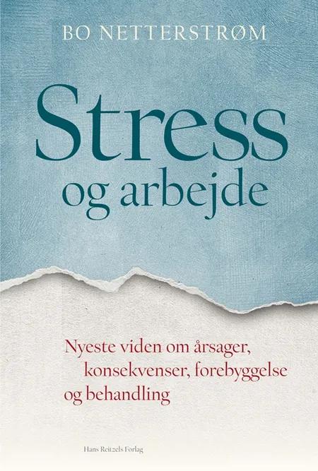 Stress og arbejde af Bo Netterstrøm