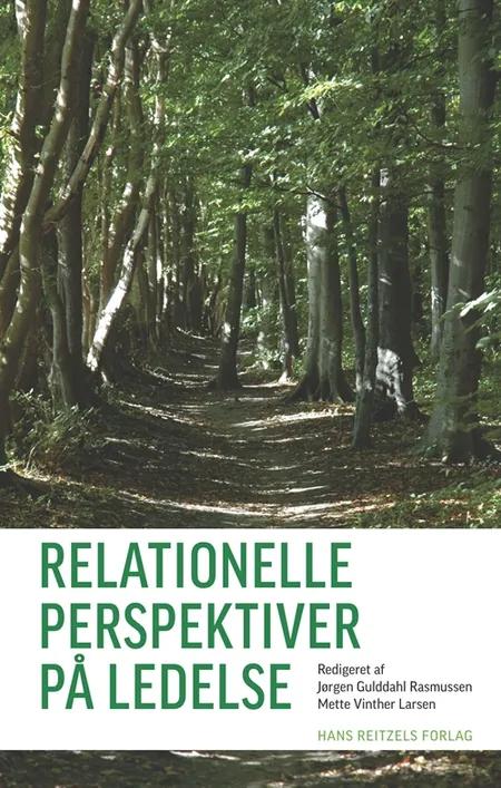 Relationelle perspektiver på ledelse af Mette Vinther Larsen