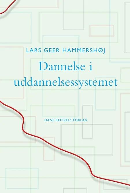 Dannelse i uddannelsessystemet af Lars Geer Hammershøj