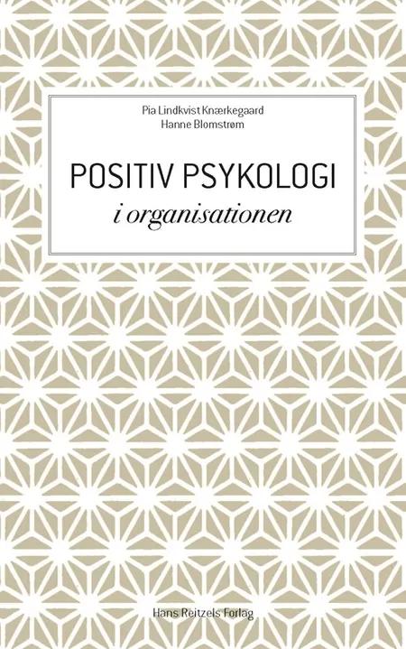 Positiv psykologi i organisationen af Pia Lindkvist Knærkegaard