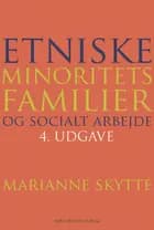 Etniske minoritetsfamilier og socialt arbejde