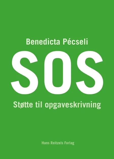 SOS - støtte til opgaveskrivning af Benedicta Pécseli