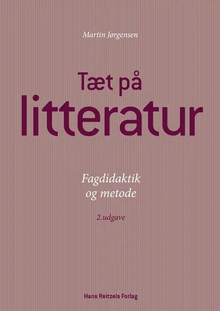 Tæt på litteratur af Martin Jørgensen