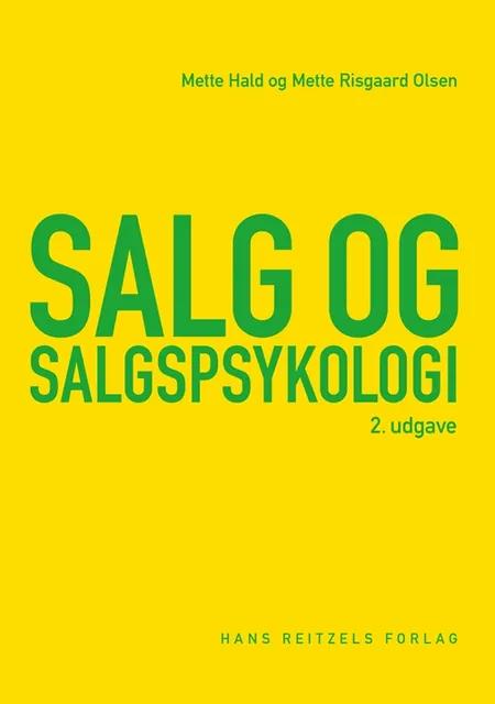Salg og salgspsykologi af Mette Hald