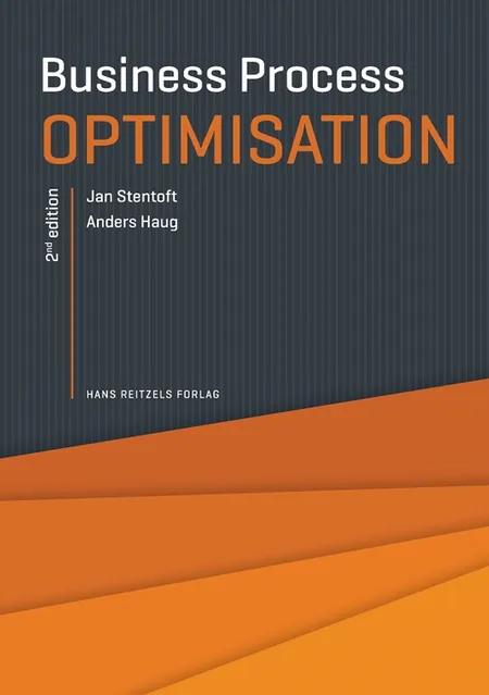 Business process optimization af Jan Stentoft