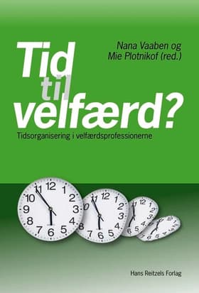 Tid til velfærd? af Søren Laibach Smidt
