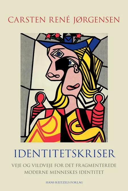 Identitetskriser af Carsten René Jørgensen