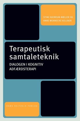 Terapeutisk samtaleteknik af stine bjerrum møller