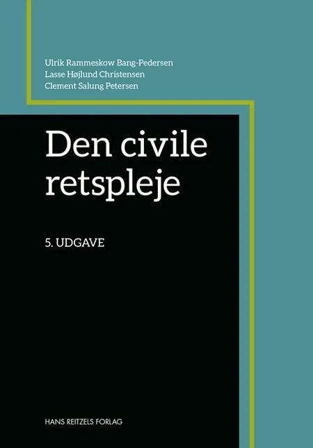 Den civile retspleje af Ulrik Rammeskow Bang-Pedersen