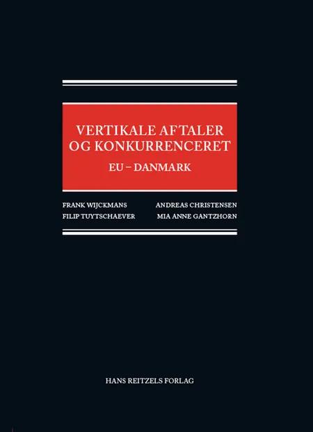 Vertikale aftaler og konkurrenceret af Frank Wijckmans